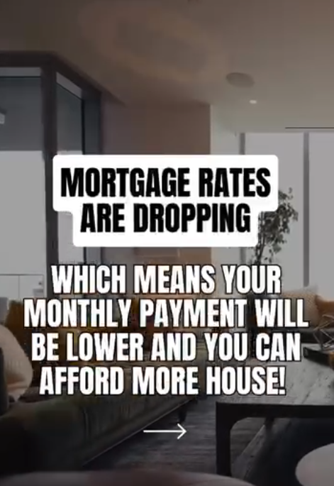Mortgage Rates are Dropping